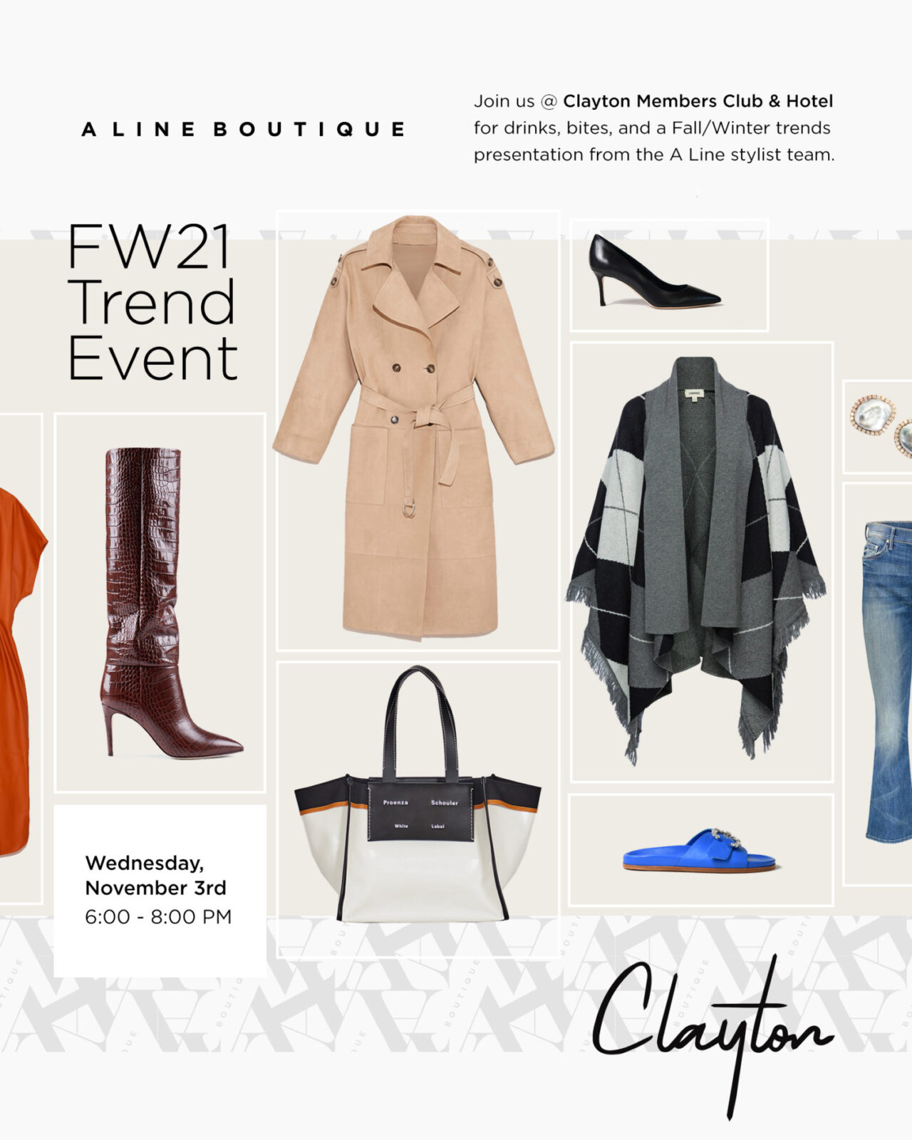 FW21 Trend Event at the Clayton Hotel in Cherry Creek, CO Flyer for the Fall/Winter Fashion showing boots, coats and bags